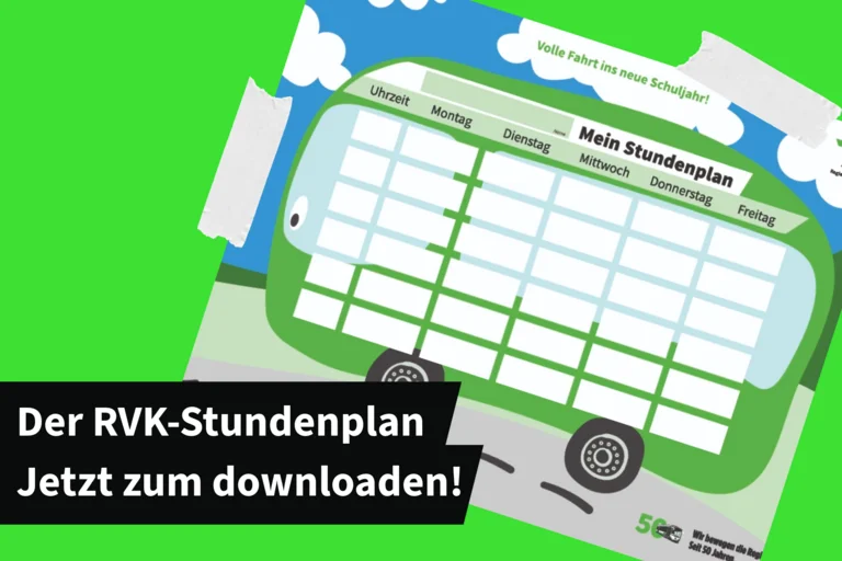 Abbildung des RVK Stundenplans vor grünem Hintergrund und der Aufschrift Der RVK-Stundenplan. Jetzt zum downloaden